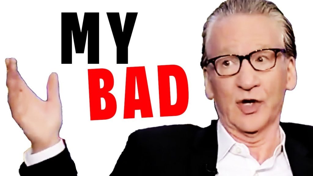 Bill Maher Is To Blame – Liberals Think They’re Not WOKE