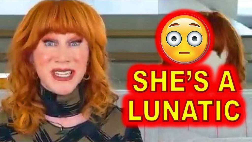 Meanwhile in HOLLYWOOD, Kathy Griffin is a Complete Lunatic…..