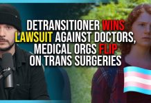 Detransitioner WINS MASSIVE Suit Against Doctors, Medical Orgs FLIP On Trans Surgeries