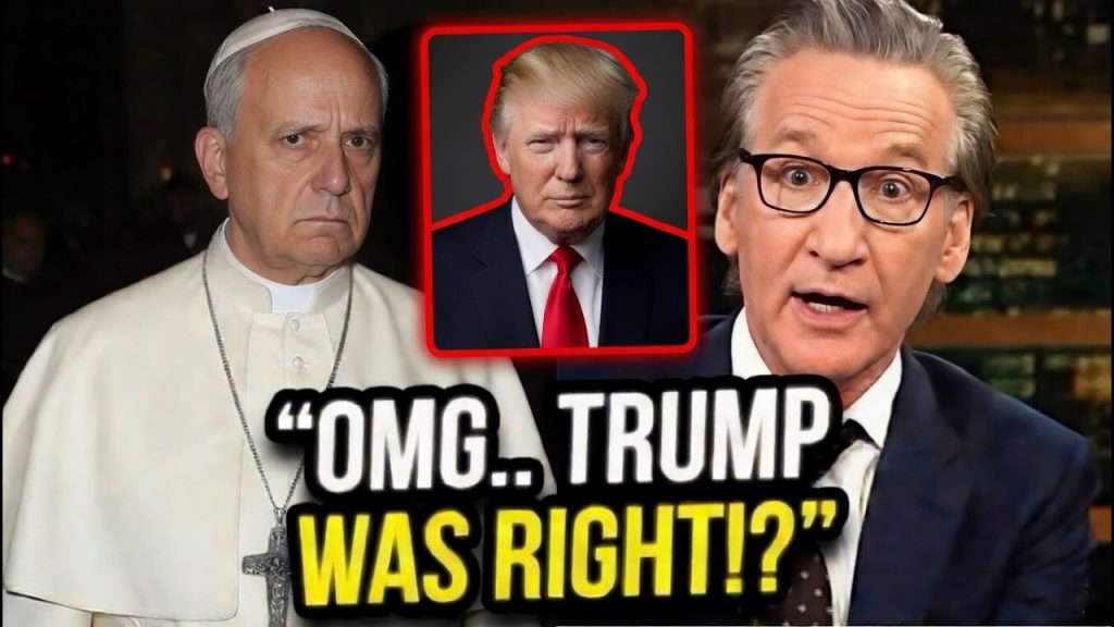 Crowd EXPLODES When Bill Maher ADMITS Trump is ACTUALLY Right about the Pope